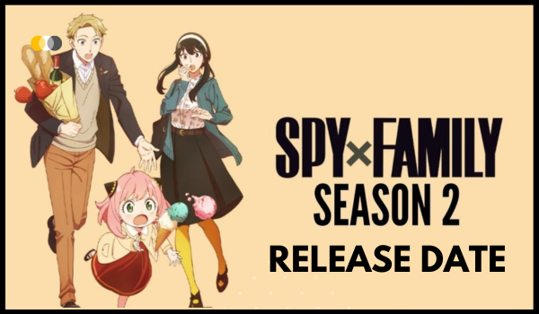 Spy X Family Season 2 Release Date