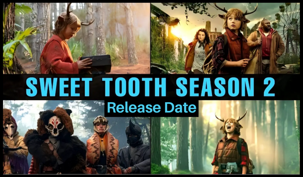 Sweet Tooth Season 2 Release Date