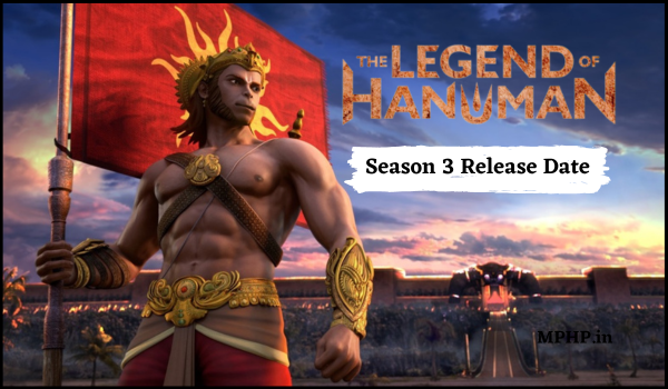 The Legend of Lord Hanuman Season 3 Release Date