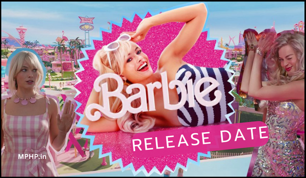 Barbie Release Date