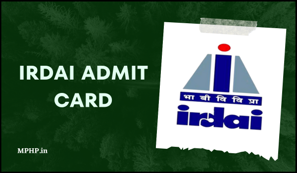 IRDAI Admit Card
