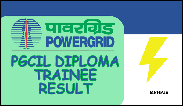 PGCIL Diploma Trainee Result