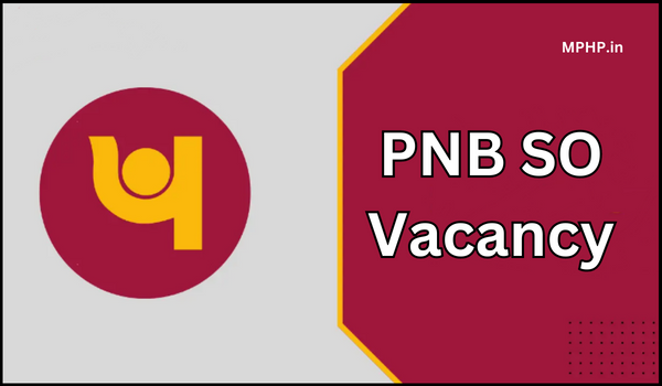 PNB SO Vacancy